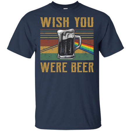 Wish You Were Beer Pink Floyd T-shirt Gift for Beer and Pink Floyd Lover VA06