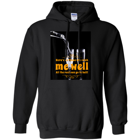 Well Wishes Shirt G185 Gildan Pullover Hoodie 8 oz