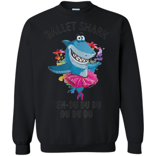 Ballet Shark Ten Do Do Do Funny For Ballet Dancer Shirt G180 Gildan Crewneck Pullover Sweatshirt 8 oz