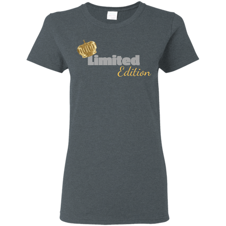 The Limited Edition Shirt G500L Gildan Ladies 5 3 oz T Shirt