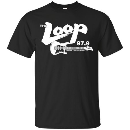 The Loop 97 9 Where Chicago Rocks T Shirt