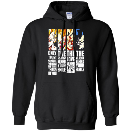 Dragon ball vegeta Only trust someone who can see three things in You T shirt