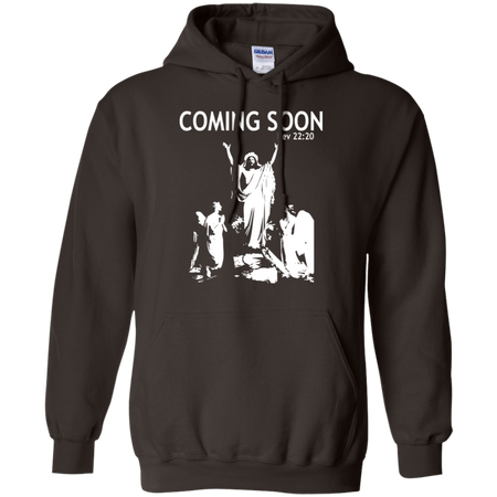 Coming Soon Shirt G185 Gildan Pullover Hoodie 8 oz