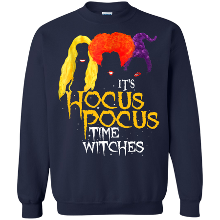 It's Hocus Pocus Time Witches Funny Halloween Witch Shirt Sweatshirt