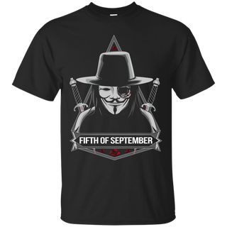 Remember Remember the Fifth of September T shirt