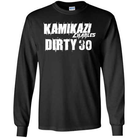 Dirty 30 Shirt G240 Gildan LS Ultra Cotton T Shirt