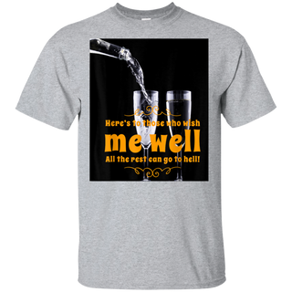 Well Wishes Shirt G200 Gildan Ultra Cotton T-Shirt