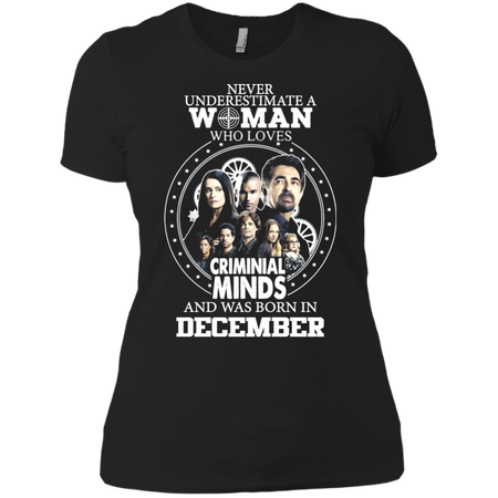 A Woman Who Loves Criminal Minds And was Born in December T shirt