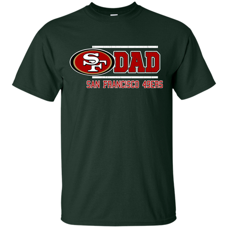 Dad #1 San Francisco 49ers Shirt - Father's Day