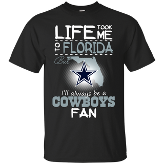 Cowboys Life Took Me To Florida T shirt