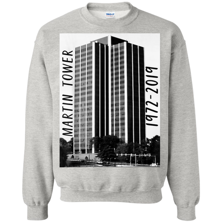 Martin Tower 1972-2019 Shirt G180 Gildan Crewneck Pullover Sweatshirt  8 oz.