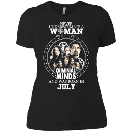 A Woman Who Loves Criminal Minds And was Born in July T shirt