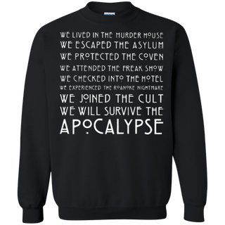 We lived in the murder house we escaped the asylum Sweatshirt