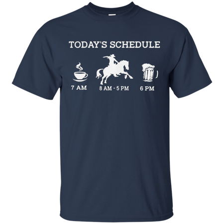 Todayäó s schedule coffee Horse racing and beer T Shirt