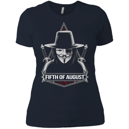 Remember Remember Fifth of August T shirt