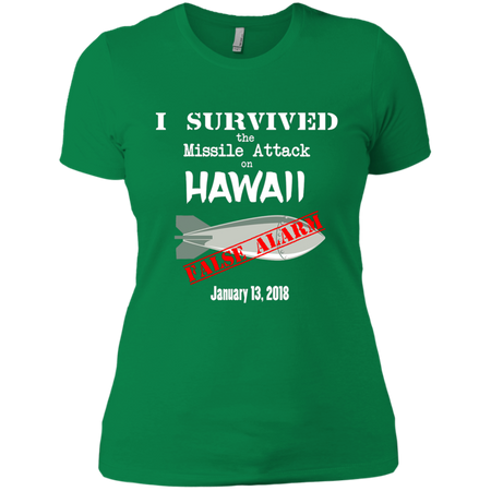Hawaii Missile Attack Survivor False Alarm T shirt