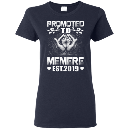 Womens Promoted To Memere Est 2019 Mothers Day New Memere Shirt G500L Gildan Ladies 5 3 oz T Shirt