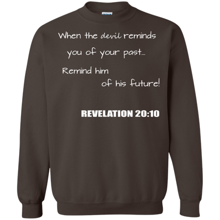 Inspirational Christian Revelation 20 10 Shirt G180 Gildan Crewneck Pullover Sweatshirt 8 oz