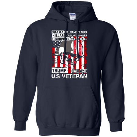 Trump Calls Me U S Veteran T shirt