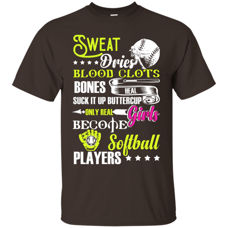 Only Real Girls Become Softball Players T Shirt