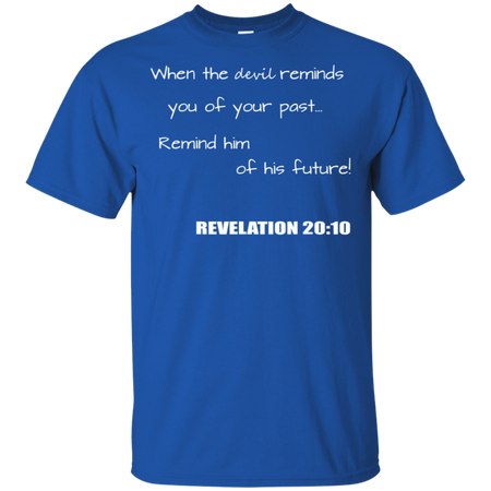 Inspirational Christian Revelation 20 10 Shirt G200 Gildan Ultra Cotton T Shirt