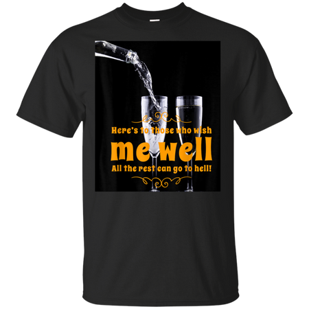 Well Wishes Shirt G200 Gildan Ultra Cotton T-Shirt