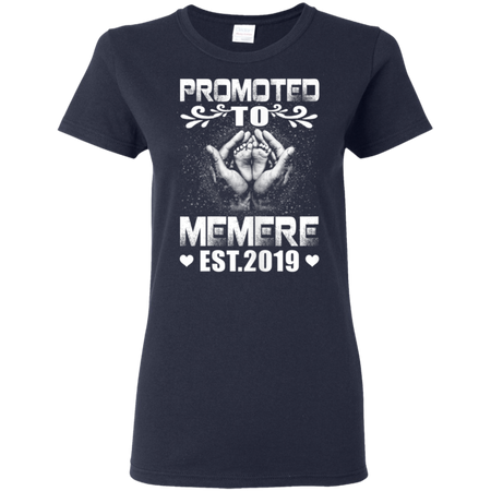 Womens Promoted To Memere Est 2019 Mothers Day New Memere Shirt G500L Gildan Ladies' 5.3 oz. T-Shirt