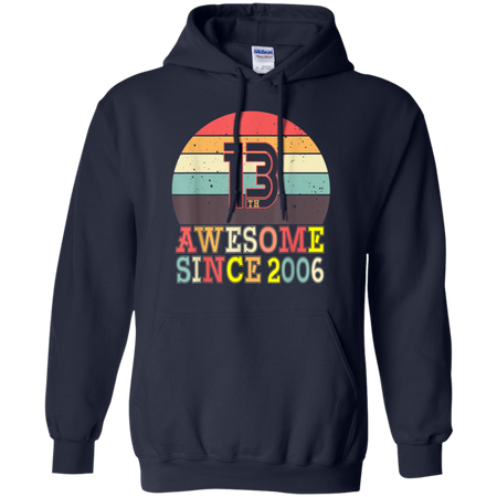 13th Birthday Vintage 13 Years Old Shirt G185 Gildan Pullover Hoodie 8 oz