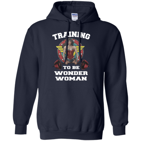 Training to be wonder woman women Hoodie