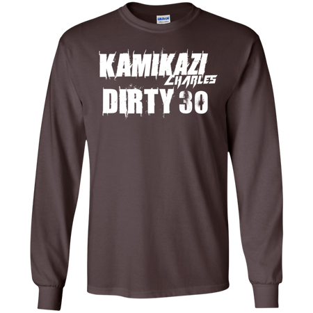 Dirty 30 Shirt G240 Gildan LS Ultra Cotton T Shirt