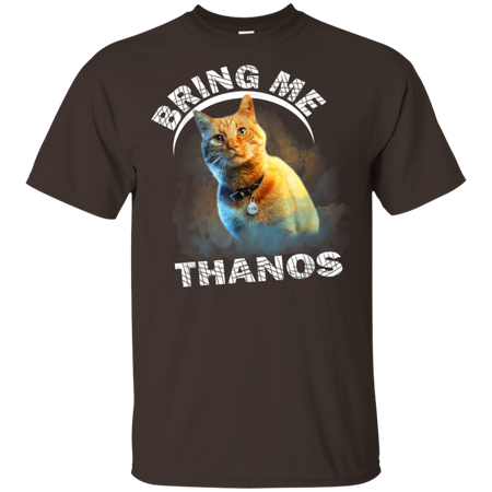 Goose The Flerken CatBring Me Thanos Shirt G200 Gildan Ultra Cotton T Shirt