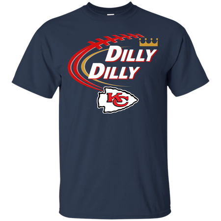 Dilly Dilly Kansas City Chiefs T shirt