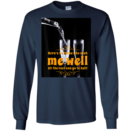 Well Wishes Shirt G240 Gildan LS Ultra Cotton T Shirt