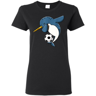 Dabbing Narwhal Soccer Soccer Narwhal Shirt G500L Gildan Ladies' 5.3 oz. T-Shirt