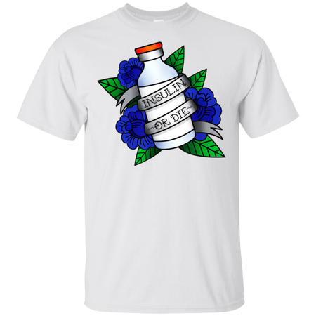 Type 1 Diabetes Insulin Or Die Vintage Tattoo Shirt G200 Gildan Ultra Cotton T-Shirt