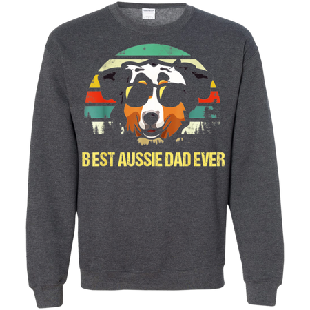 Vintage Best Aussie Dad Ever Papa Daddy Father Grandpa Shirt G180 Gildan Crewneck Pullover Sweatshirt  8 oz.