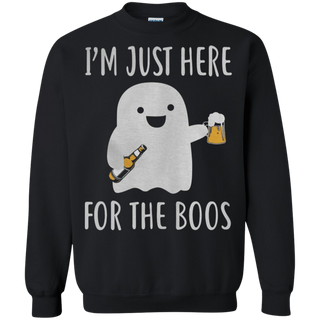 Iäó m Just Here For The Boos funny beer halloween 2018 Sweatshirt