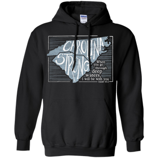 When you go through deep waters I will be with you Hoodie