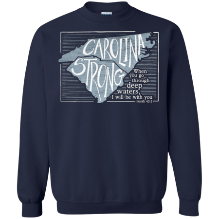 When you go through deep waters I will be with you Sweatshirt