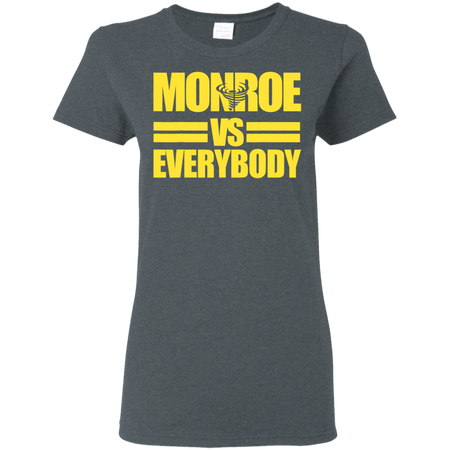 Monroe High Albany Alumni Versus Everybody Shirt G500L Gildan Ladies' 5.3 oz. T-Shirt