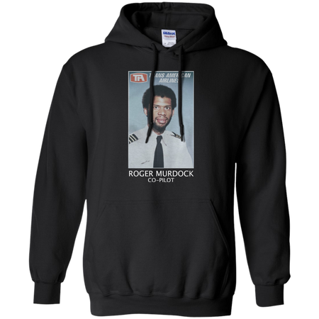 Trans american airlines Roger murdock co pilot Hoodie