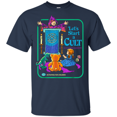 Funny Let's Start A Cult Activities For Children Shirt G200 Gildan Ultra Cotton T-Shirt