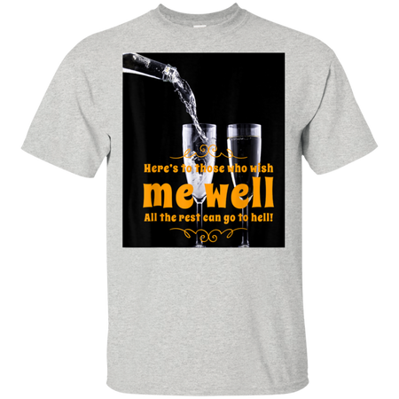 Well Wishes Shirt G200 Gildan Ultra Cotton T-Shirt