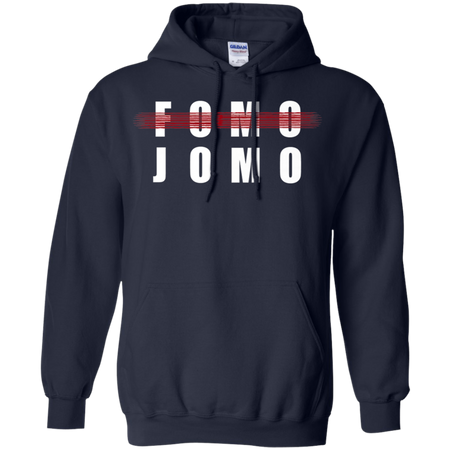Fomo Jomo Shirt G185 Gildan Pullover Hoodie 8 oz