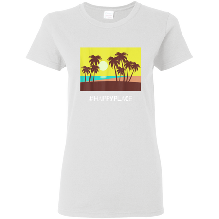 HappyPlace Shirt G500L Gildan Ladies' 5.3 oz. T-Shirt