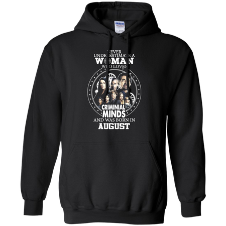 A Woman Who Loves Criminal Minds And was Born in August T shirt