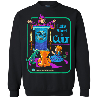 Funny Let s Start A Cult Activities For Children Shirt G180 Gildan Crewneck Pullover Sweatshirt 8 oz