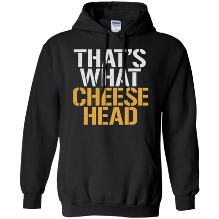 That's What Cheese Head T-Shirt