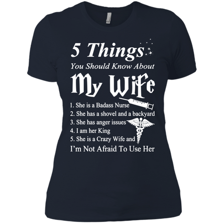 5 Things You Should Know About My Wife T shirt