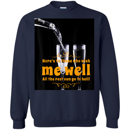 Well Wishes Shirt G180 Gildan Crewneck Pullover Sweatshirt 8 oz